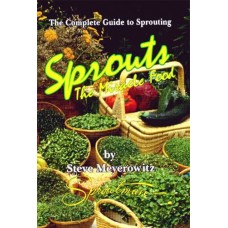 Sprouts The Miracle Food by Steve Meyerowitz